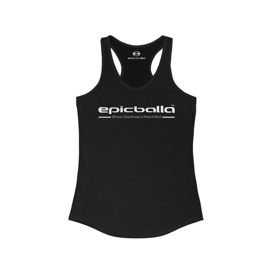 Epicballa Women's Ideal Racerback - Where Greatness is Personified